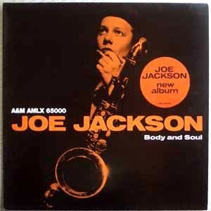 Joe Jackson - Body And Soul/Joe Jackson - Body And Soul